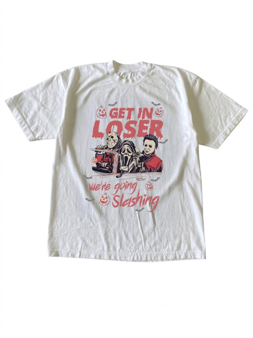 Get In Loser Were Going Slashing Horror Movie White Graphic T-Shirt